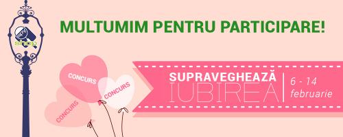 S-au desemnat castigatorii concursului “Supravegheaza iubirea”